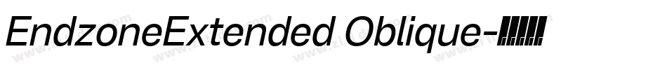 EndzoneExtended Oblique字体转换